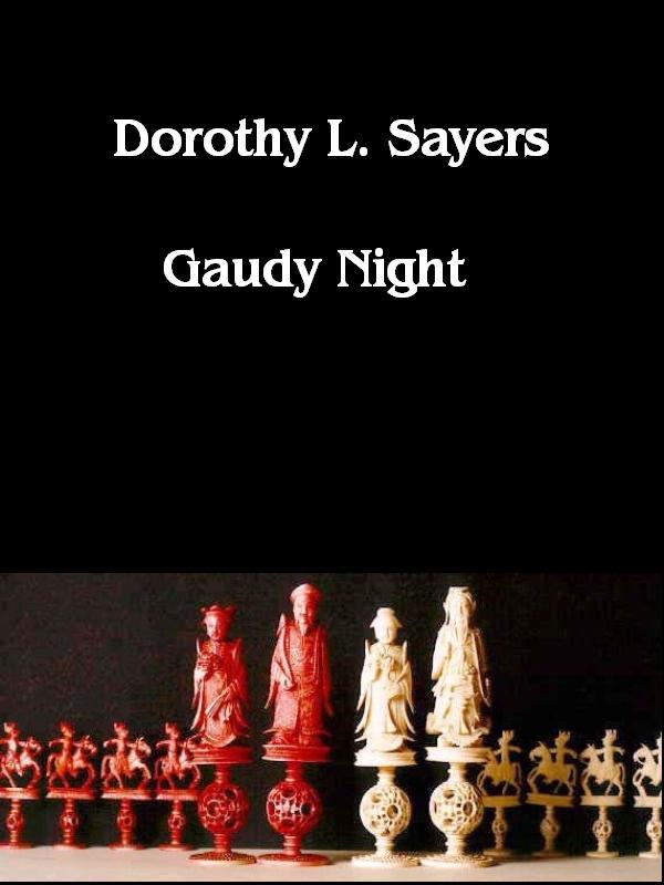 dorothy l sayers gaudy night essay dorothy l sayers gaudy night essay