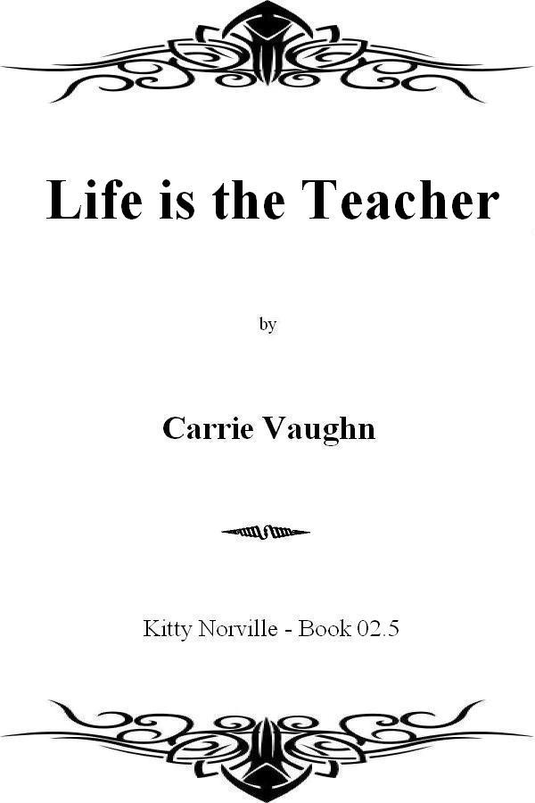 Life is a Teacher